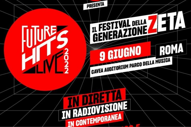 Radio Zeta Future Hits Live 2022 ospiti cantanti e artisti in scaletta